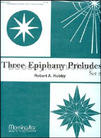 Three Epiphany Preludes, Set 2
