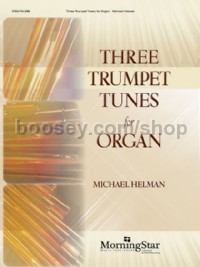 Three Trumpet Tunes for Organ