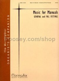 Music for Manuals - General and Fall Festivals