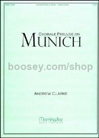 Chorale Prelude on Munich