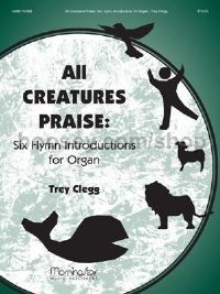 All Creatures Praise