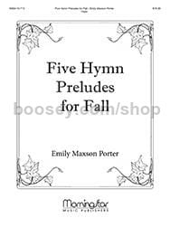 Five Hymn Preludes for Fall