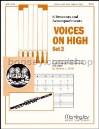 Voices on High, Set 2