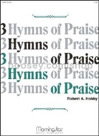 Three Hymns of Praise, Set 1
