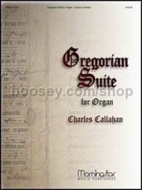 Gregorian Suite for Organ