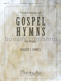 Three Postludes on Gospel Hymns