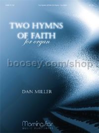 Two Hymns of Faith for Organ