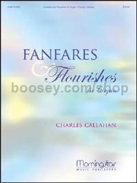 Fanfares and Flourishes for Organ