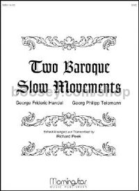 Two Baroque Slow Movements