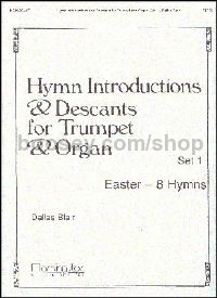 Hymn Introductions &Desc for Trumpet & Organ-Set 1