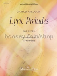 Lyric Preludes: Five Pieces