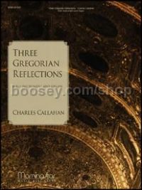 3 Gregorian Reflections- Solo Instrument & Organ