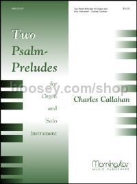 Two Psalm-Preludes for Organ and Solo Instrument