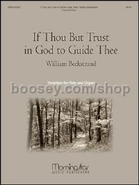 If Thou But Trust In God to Guide Thee