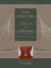 Five Preludes for Cello and Organ