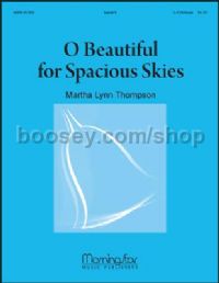 O Beautiful for Spacious Skies
