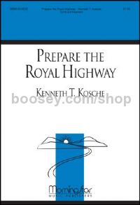Prepare The Royal Highway