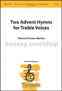 Two Advent Hymns for Treble Voices