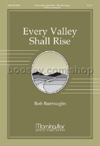 Every Valley Shall Rise
