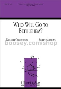 Who Will Go to Bethlehem?