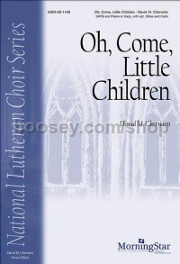 Oh, Come, Little Children (SATB Choral Score)