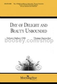 Day of Delight and Beauty Unbounded (Unison Voices Choral Score)