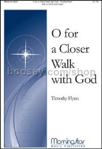 O For a Closer Walk With God Lord