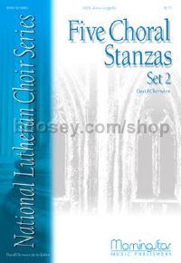 Five Choral Stanzas, Set 2