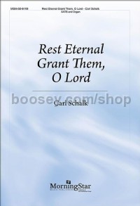 Rest Eternal Grant Them, O Lord (SATB Choral Score)
