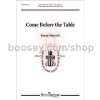 Come Before the Table (SATB & Hand Drum)