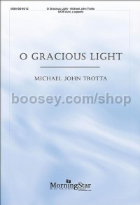 O Gracious Light (SATB Choral Score)