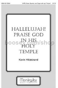 Hallelujah! Praise God in His Holy Temple