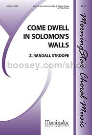 Come Dwell in Solomon's Walls