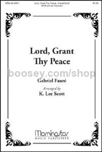 Lord, Grant Thy Peace