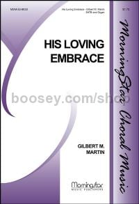 His Loving Embrace