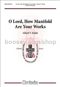 O Lord, How Manifold Are Your Works