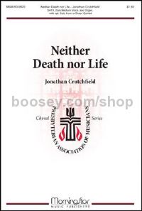 Neither Death nor Life
