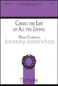 Christ the Life of All the Living