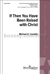 If Then You Have Been Raised with Christ