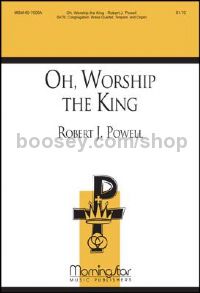 Oh, Worship the King