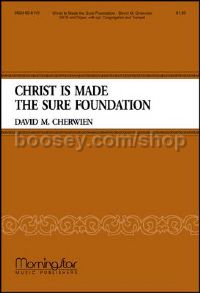 Christ Is Made the Sure Foundation
