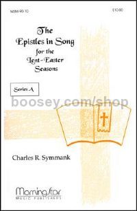 Epistles in Song for Lent-Easter Seasons Series A