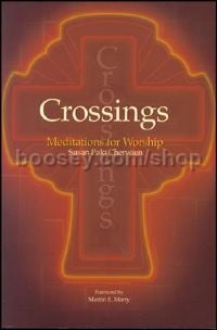 Crossings: Meditations for Worship