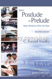 From Postlude to Prelude 2nd Edition