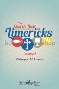 The Church Year in Limericks, Volume 2