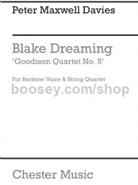 Blake Dreaming - Goodison Quartet No.5