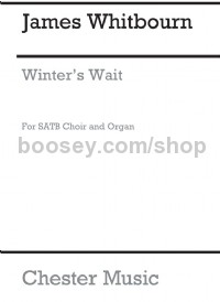 Winter's Wait (Choral Score)
