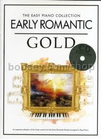 The Easy Piano Collection: Early Romantic Gold (Score & CD)