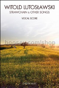 Strawchain & Other Songs (Vocal Score)
