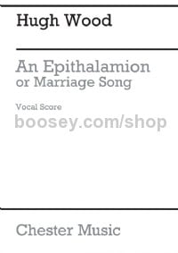An Epithalamion, or Mariage Song (Vocal Score)